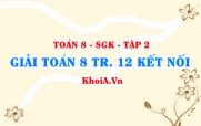 Giải Toán 8 trang 12 Kết nối tri thức Tập 2